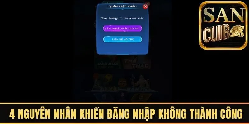  4 nguyên nhân khiến đăng nhập cổng game không thành công