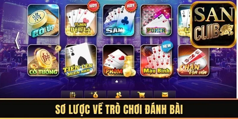 Sơ lược về trò chơi đánh bài